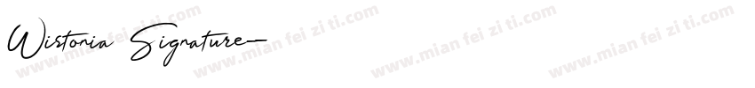 Wistonia Signature字体转换